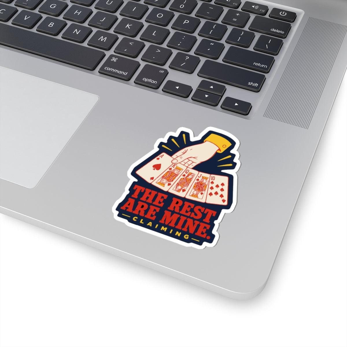 The Rest Are Mine. Sticker