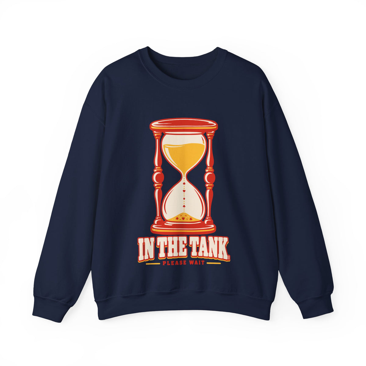 In the Tank · Please Wait Sweatshirt