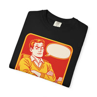 I Didn't Say a Word Tee
