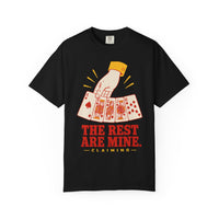The Rest Are Mine. Tee