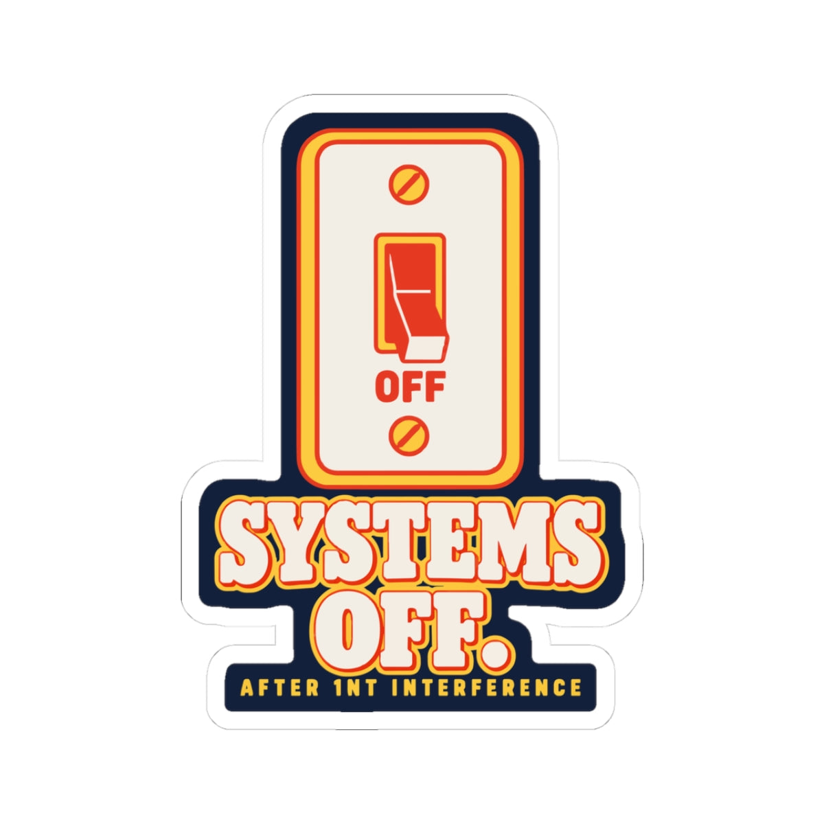 Systems Off Sticker