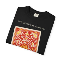 Any Questions, Partner? Tee