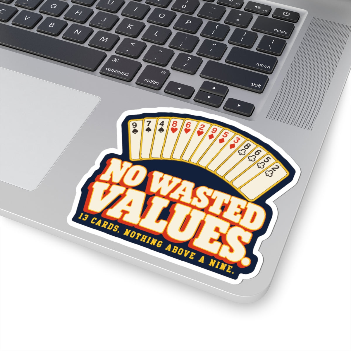 No Wasted Values Sticker