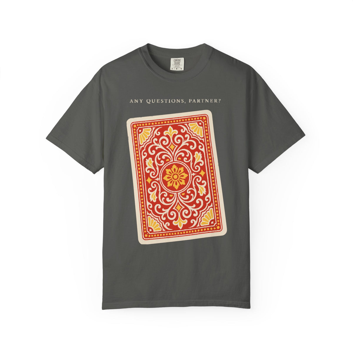 Any Questions, Partner? Tee