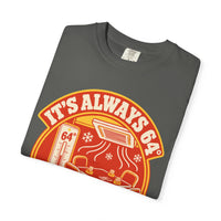 It's Always 64° in the Playing Area Tee