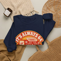 It's Always 64° in the Playing Area Sweatshirt