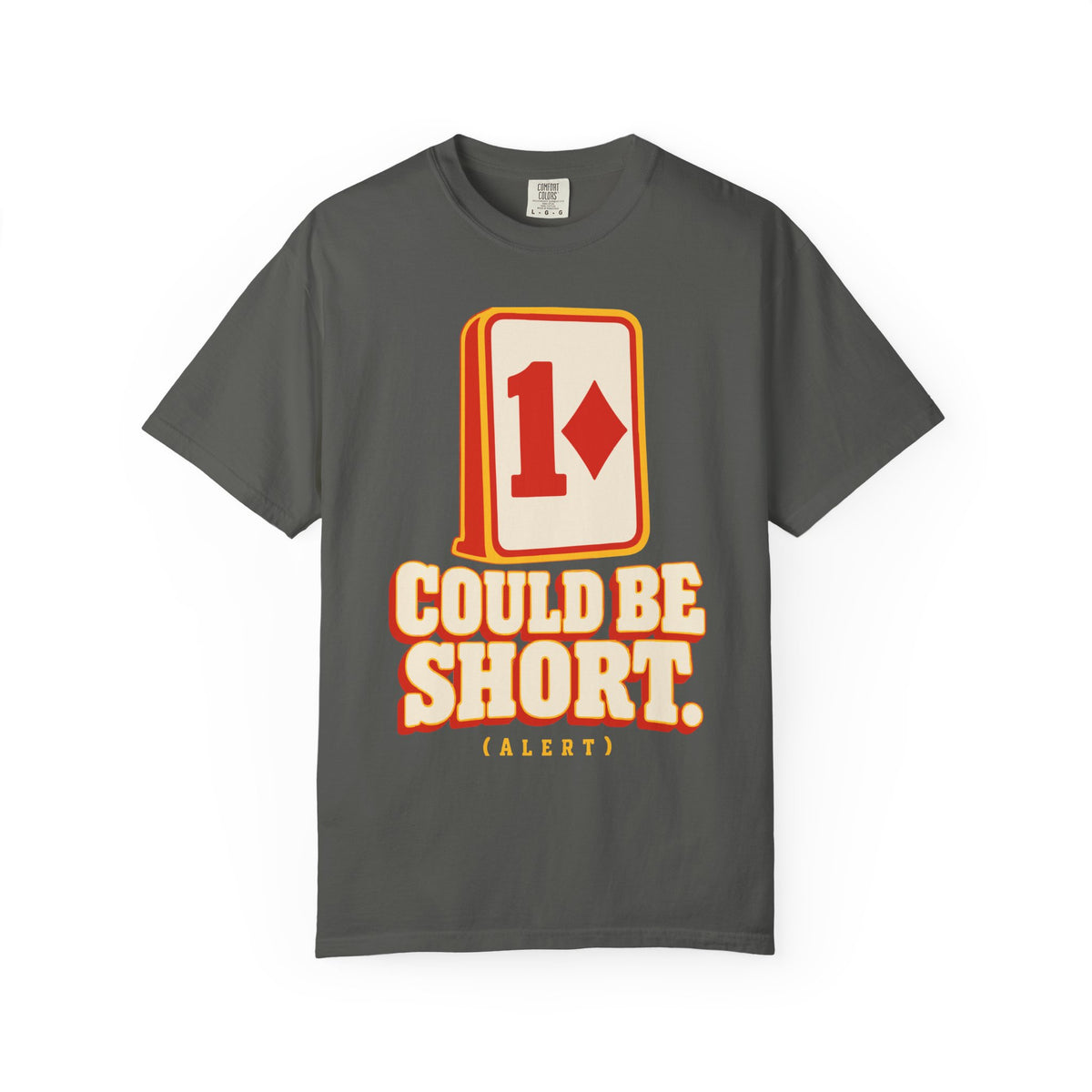 Could Be Short Tee